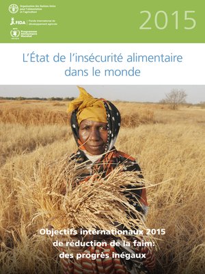 cover image of L'état de l'insécurité alimentaire dans le monde 2015